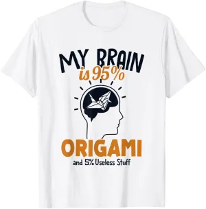 My Brain is 95% Origami Folding Owl Paper Crane Origami T-Shirt