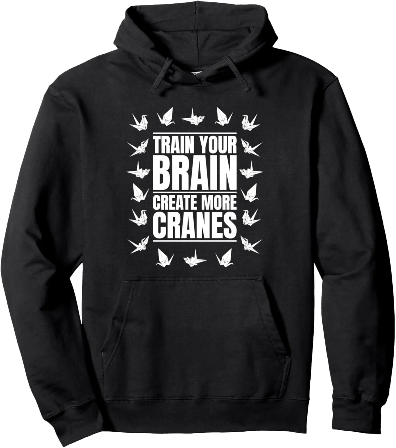 Train Your Brain Create More Cranes Folding Owl Origami Pullover Hoodie